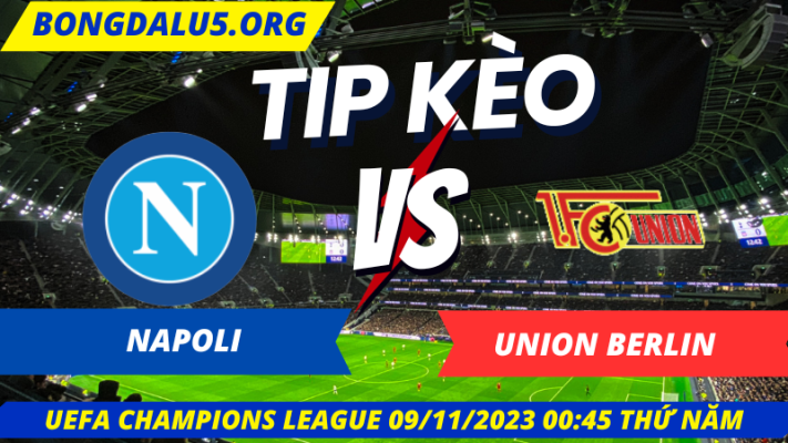 tip-keo-napoli-vs-union-berlin-c1-chau-au-09-11-2023-0045
