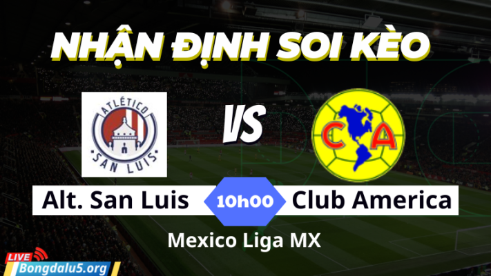 nhan-dinh-tran-dau-atletico-san-luis-va-club-america-ngay-7-12-2023-anh2